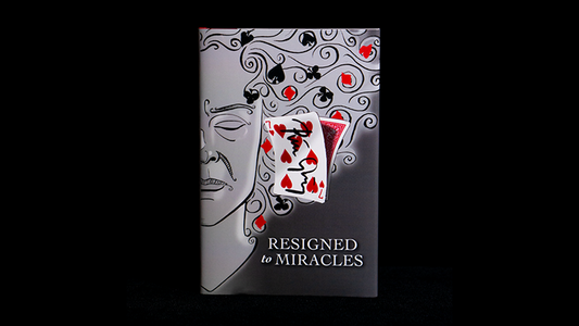 Resigned to Miracles