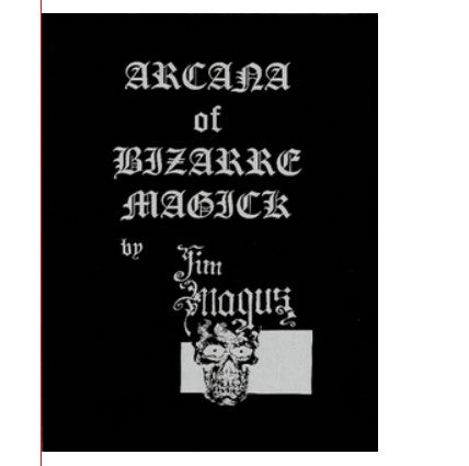 Arcana of Bizarre Magick-Jim Magus