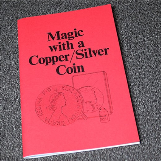 Magic with Copper-Silver Coin by Mentzer