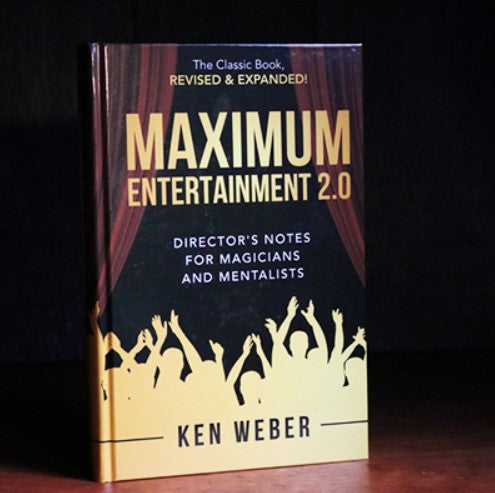 Maximum Entertainment by Ken Weber