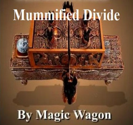 Mummified Divide by Magic Wagon