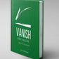 Vanish 5 Year Collection