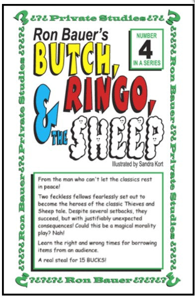 Butch, Ringo and the Sheep