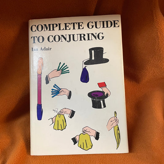 Complete Guide to Conjuring Adair