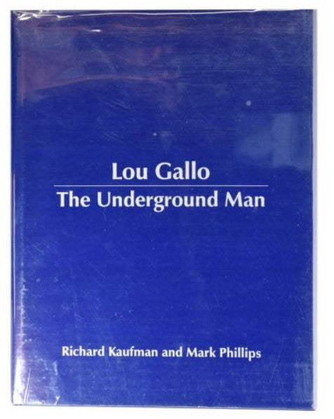 Lou Gallo-The Underground Man