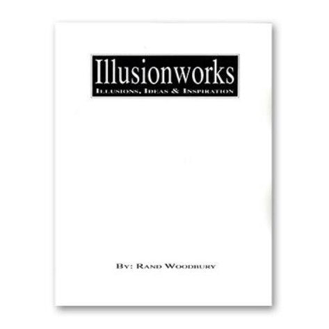 Illusionworks-Rand Woodbury