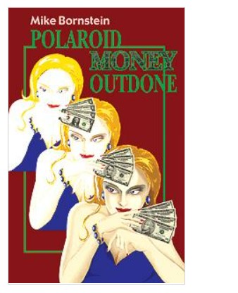 Polaroid Money Outdone-Bornstein