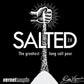 Salted The long Salt Pour