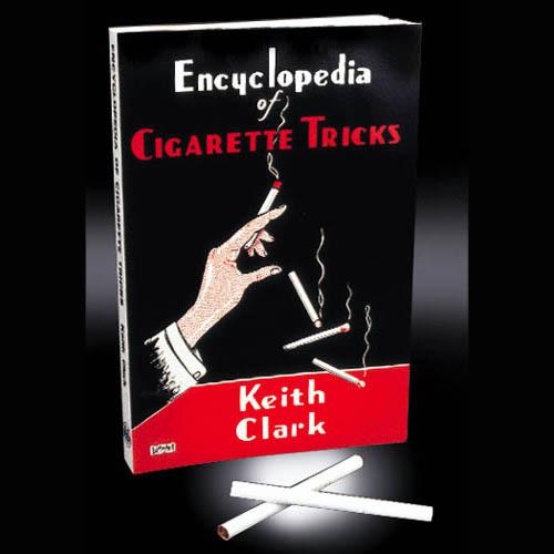 Encyclopedia of Cigarette Tricks-Clark