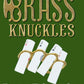 Brass Knuckles-D. Edwards