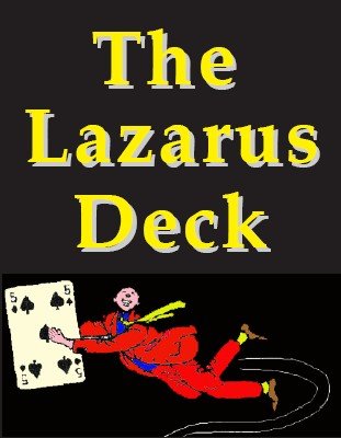 Lazarus Deck by Stephen Tucker