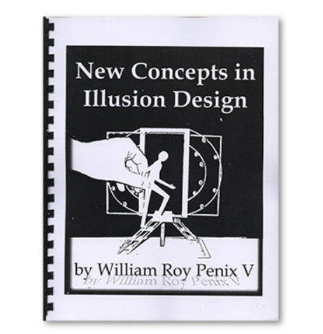 New Concepts in Illusion Design-Penix