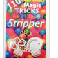 110 Easy Magic Tricks with a Wizard Stripper Deck